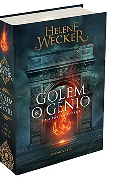 Livro Golem e o Gênio - Resumo, Resenha, PDF, etc.