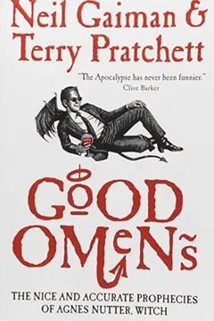Livro Good Omens: The Nice and Accurate Prophecies of Agnes Nutter, Witch - Resumo, Resenha, PDF, etc.