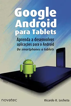 Livro Google Android Para Tablets - Resumo, Resenha, PDF, etc.