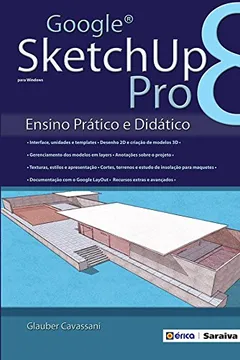Livro Google Sketchup Pro 8. Ensino Prático - Resumo, Resenha, PDF, etc.