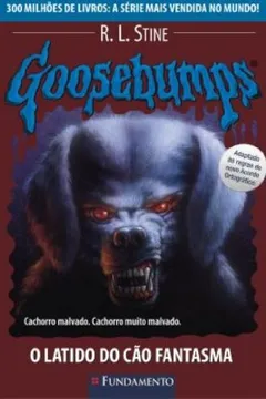 Livro Goosebumps 22. O Latido do Cão Fantasma - Resumo, Resenha, PDF, etc.