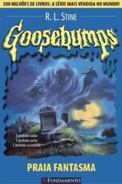 Livro Goosebumps. A Praia Fantasma - Volume 5 - Resumo, Resenha, PDF, etc.