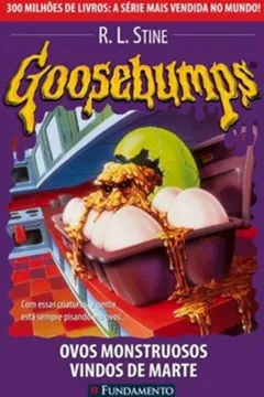 Livro Goosebumps. Ovos Monstruosos Vindos de Marte - Volume 14 - Resumo, Resenha, PDF, etc.