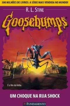 Livro Goosebumps. Um Choque na Rua Shock - Volume 18 - Resumo, Resenha, PDF, etc.