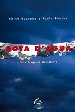 Livro Gota D'Agua - Resumo, Resenha, PDF, etc.