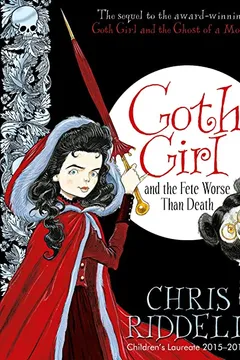 Livro Goth Girl and the Fete Worse Than Death - Resumo, Resenha, PDF, etc.