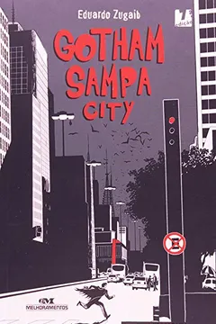 Livro Gotham Sampa City - Resumo, Resenha, PDF, etc.