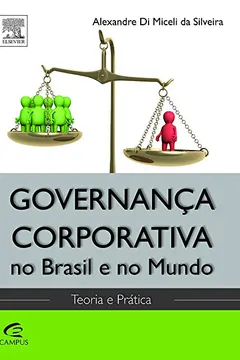 Livro Governança Corporativa no Brasil e no Mundo - Resumo, Resenha, PDF, etc.