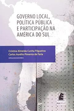 Livro Governo Local, Politica Publica E Participacao Na America Do Sul - Resumo, Resenha, PDF, etc.
