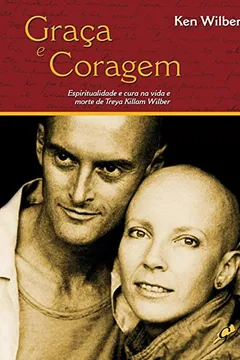 Livro Graça e Coragem - Resumo, Resenha, PDF, etc.