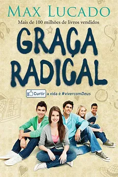 Livro Graça Radical - Resumo, Resenha, PDF, etc.