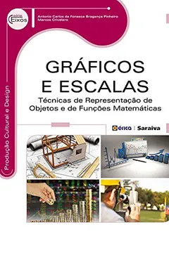 Livro Gráficos e Escalas. Técnicas de Representação de Objetos - Resumo, Resenha, PDF, etc.