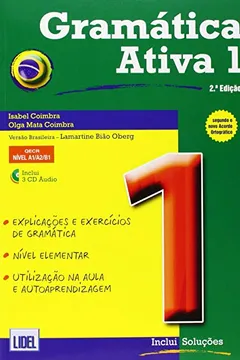 Livro Gramática Ativa 1. Versão Brasileira - Conforme Novo Acordo Ortográfico (+ CD Áudio) - Resumo, Resenha, PDF, etc.