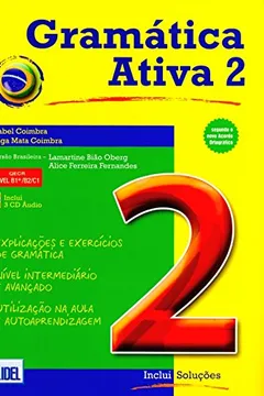 Livro Gramática Ativa 2 (+ 3 Audio CDs) - Resumo, Resenha, PDF, etc.