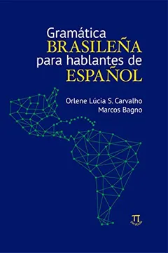 Livro Gramática Brasileña Para Hablantes de Español - Resumo, Resenha, PDF, etc.