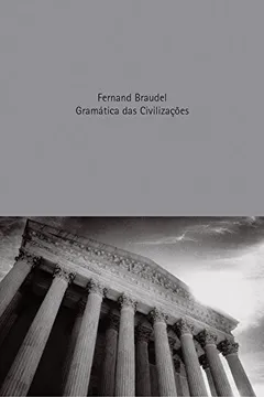 Livro Gramática das Civilizações - Resumo, Resenha, PDF, etc.