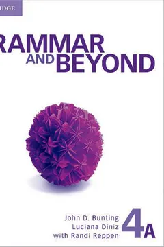 Livro Grammar and Beyond Level 4 Student's Book A and Writing Skills Interactive Pack - Resumo, Resenha, PDF, etc.