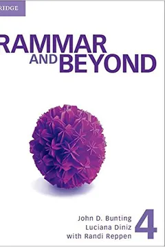 Livro Grammar and Beyond Level 4 Student's Book and Writing Skills Interactive Pack - Resumo, Resenha, PDF, etc.