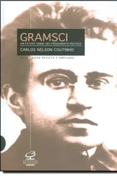 Capa do livro Gramsci. Um Estudo Sobre Seu Pensamento Político