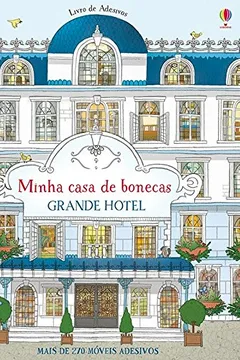 Livro Grande Hotel. Minha Casa de Bonecas - Resumo, Resenha, PDF, etc.