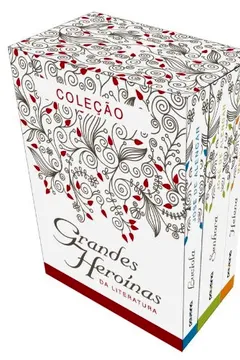 Livro Grandes Heroínas Da Literatura - Resumo, Resenha, PDF, etc.