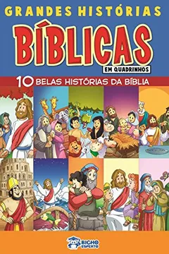 Livro Grandes Histórias Bíblicas em Quadrinhos - Resumo, Resenha, PDF, etc.