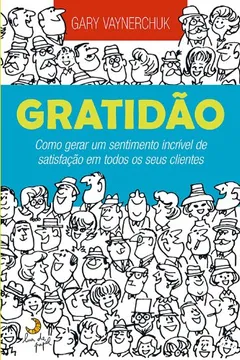Livro Gratidão - Resumo, Resenha, PDF, etc.