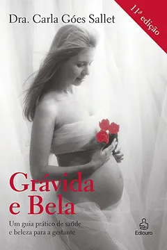 Livro Grávida e Bela - Resumo, Resenha, PDF, etc.