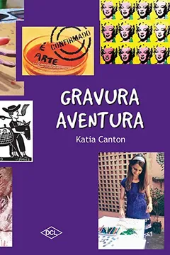 Livro Gravura Aventura - Resumo, Resenha, PDF, etc.