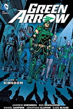 Livro Green Arrow Vol. 7 (the New 52) - Resumo, Resenha, PDF, etc.