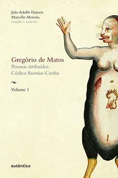 Livro Gregório de Matos - Volume 1 - Resumo, Resenha, PDF, etc.