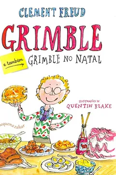 Livro Grimble. E Também Grimble no Natal - Resumo, Resenha, PDF, etc.