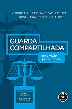 Livro Guarda Compartilhada - Resumo, Resenha, PDF, etc.