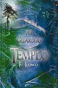Livro Guardiãs do Templo - Resumo, Resenha, PDF, etc.