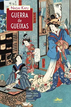 Livro Guerra de Gueixas - Resumo, Resenha, PDF, etc.