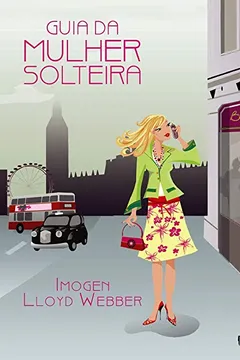 Livro Guia da Mulher Solteira - Resumo, Resenha, PDF, etc.