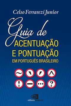Livro Guia de Acentuação e Pontuação em Português Brasileiro - Resumo, Resenha, PDF, etc.