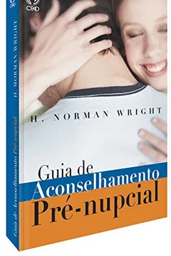 Livro Guia de Aconselhamento Prenupcial - Resumo, Resenha, PDF, etc.