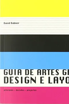 Livro Guia De Artes Gráficas, Design E Lay-Out - Resumo, Resenha, PDF, etc.
