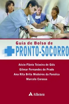 Livro Guia de Bolso de Pronto-Socorro - Resumo, Resenha, PDF, etc.