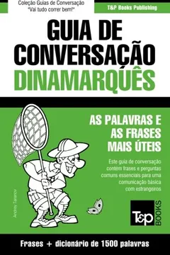 Livro Guia de Conversacao Portugues-Dinamarques E Dicionario Conciso 1500 Palavras - Resumo, Resenha, PDF, etc.