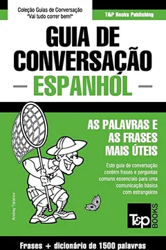Livro Guia de Conversacao Portugues-Espanhol E Dicionario Conciso 1500 Palavras - Resumo, Resenha, PDF, etc.
