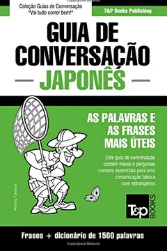 Livro Guia de Conversacao Portugues-Japones E Dicionario Conciso 1500 Palavras - Resumo, Resenha, PDF, etc.