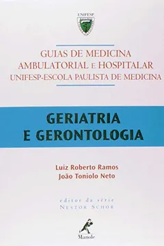 Livro Guia de Geriatria e Gerontologia - Resumo, Resenha, PDF, etc.