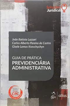 Capa do livro Guia de Prática Previdenciária e Administrativa
