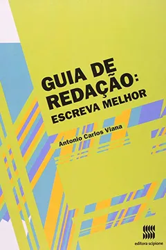 Livro Guia de Redação. Escreva Melhor - Resumo, Resenha, PDF, etc.