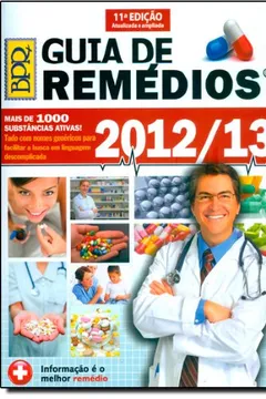 Livro Guia De Remedios - 2012 - Resumo, Resenha, PDF, etc.