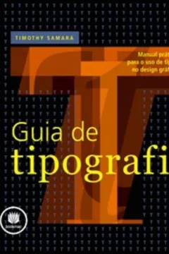Livro Guia de Tipografia - Resumo, Resenha, PDF, etc.