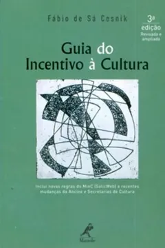 Livro Guia do Incentivo à Cultura - Resumo, Resenha, PDF, etc.