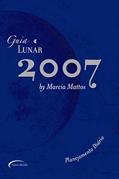 Livro Guia Lunar 2007 - Resumo, Resenha, PDF, etc.